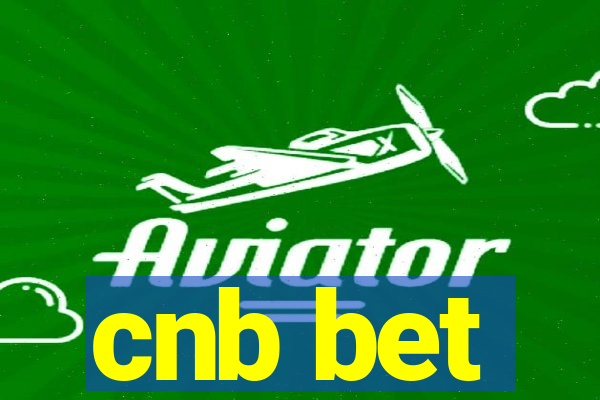 cnb bet